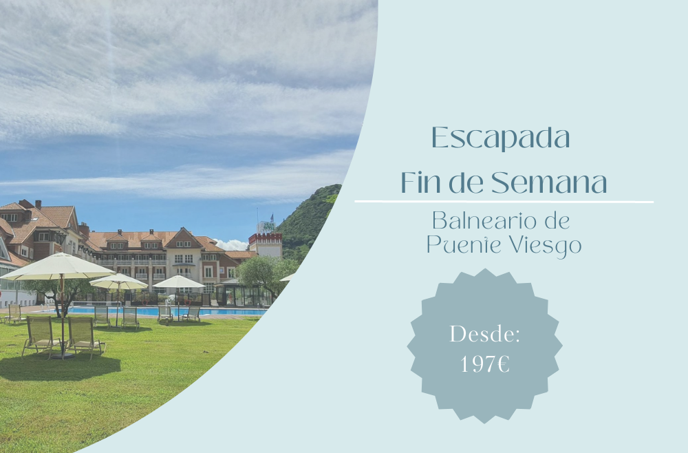 Escapada fin de semana Balneario de Puente Viesgo