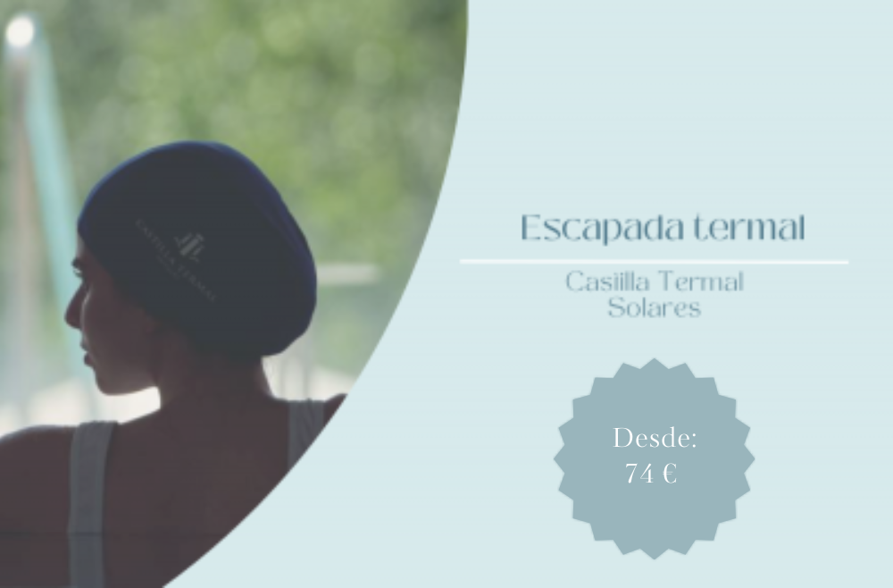 Escapada Termal en Balneario de Solares