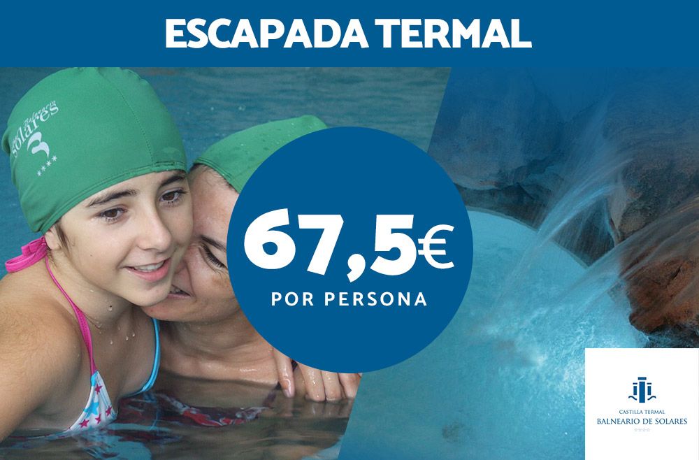 Escapada termal en Balneario de Solares