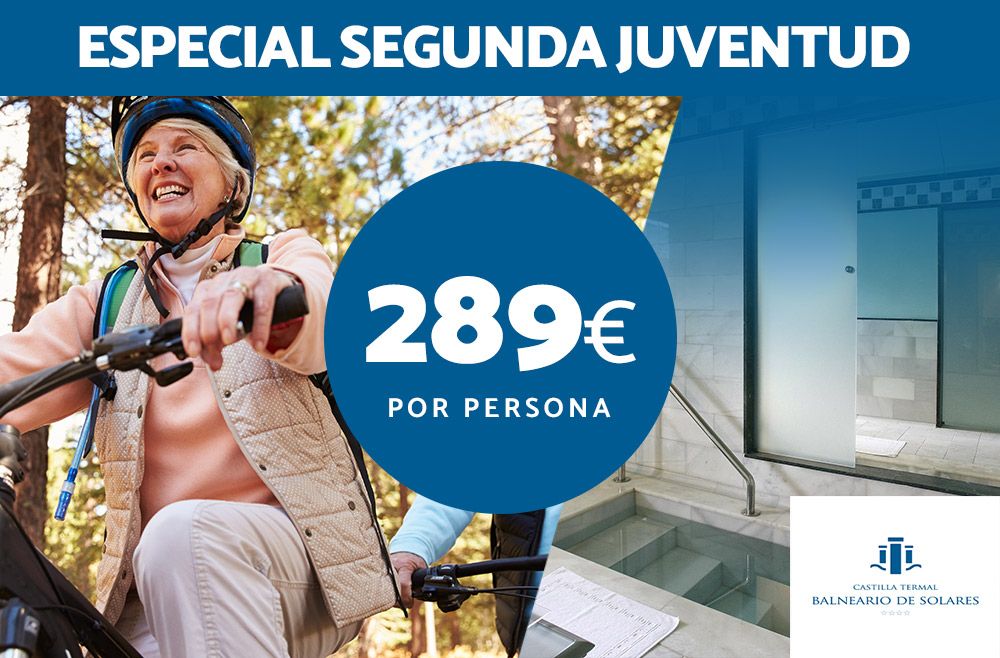 Especial 2º juventud en Balneario de Solares