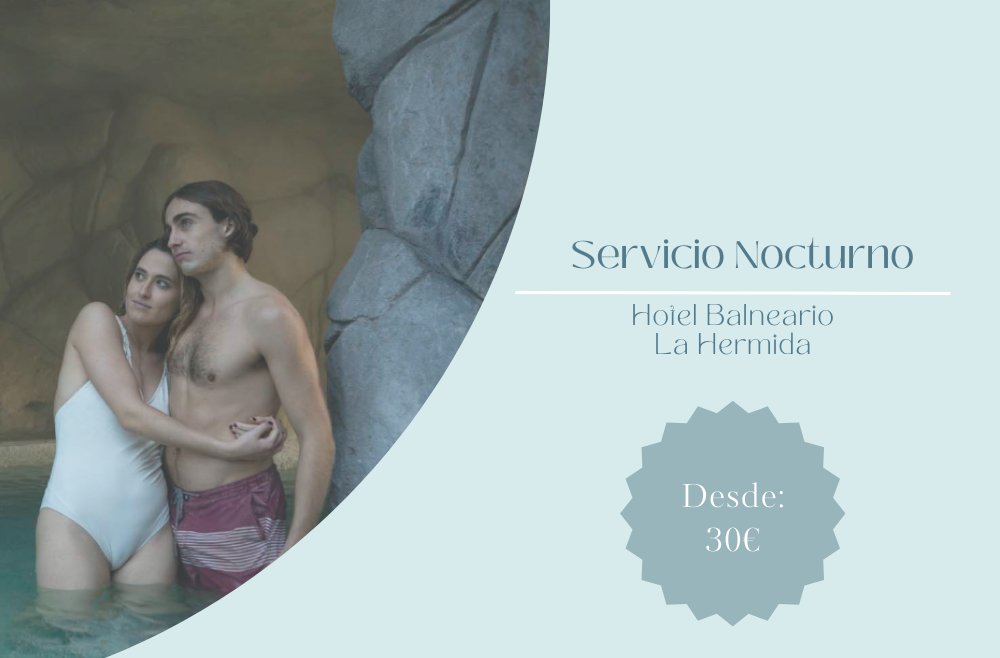 Servicio Nocturno de Cueva Termal en el Hotel-Balneario La Hermida