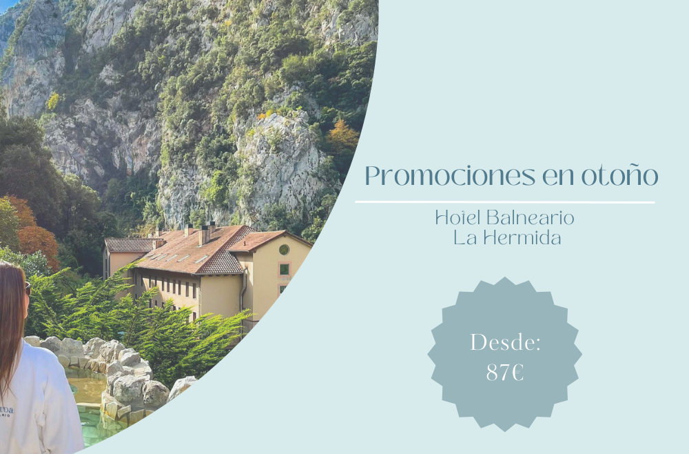 Promociones en otoño 2023 en el Hotel-Balneario La Hermida