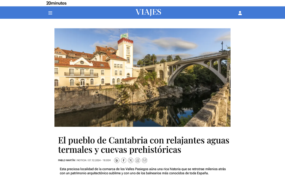 El periódico español 20 minutos te recomienda una escapada a Puente Viesgo